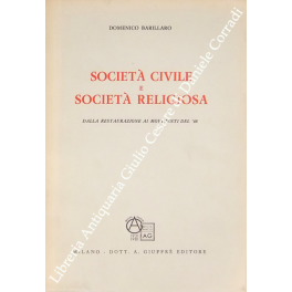 Società civile e società religiosa. Dalla Restaurazione ai movimenti del …