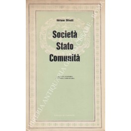 Società, Stato, Comunità. Per una economia e politica comunitaria