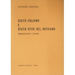 Stato italiano e Stato Città del Vaticano. Amministrazione e gestione