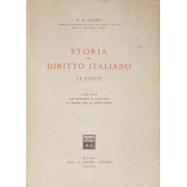 Storia del diritto italiano - Le fonti. Lezioni con appendice …