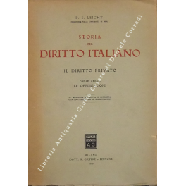 Storia del diritto italiano. Il diritto privato. Parte terza - …