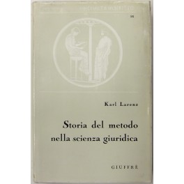 Storia del metodo nella scienza giuridica. A cura di Sergio …