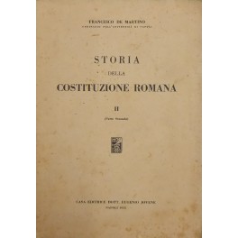 Storia della Costituzione romana. Vol. II, parte seconda