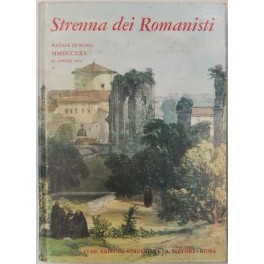 Strenna dei romanisti. Natale di Roma. N. 33 - 1972