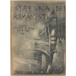 Strenna dei romanisti. Natale di Roma. N. 8 - 1947
