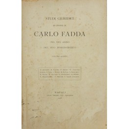 Studi giuridici in onore di Carlo Fadda pel XXV anno …