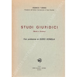 Studi giuridici. (Scritti e discorsi). Con prefazione di Guido Gonella