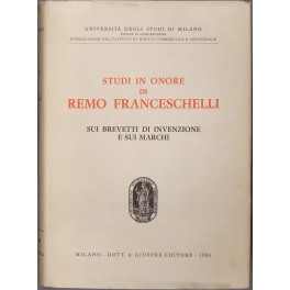 Studi in onore di Remo Franceschelli sui brevetti di invenzione …