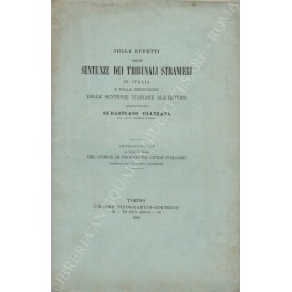 Sugli effetti delle sentenze dei tribunali stranieri in Italia e …
