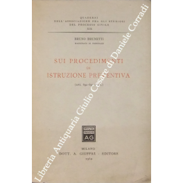 Sui procedimenti di istruzione preventiva (artt. 692-699 c.p.c.)