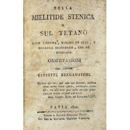 Sulla mielitide stenica e sul tetano. Loro identita, metodo di …