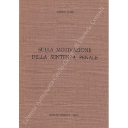 Sulla motivazione della sentenza penale