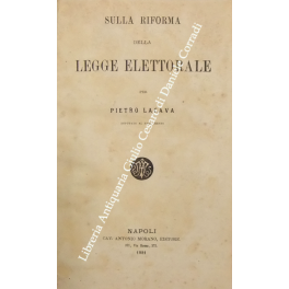 Sulla riforma della legge elettorale + Appendice