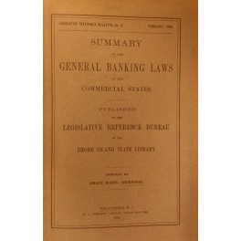 Summary of the general banking laws of the commercial states. …