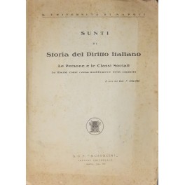 Sunti di storia del diritto italiano. Le persone e le …