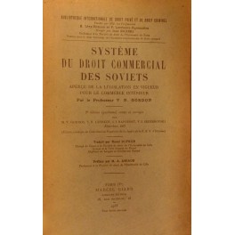 Systeme du Droit Commercial des Soviets apercu de la Legislation …