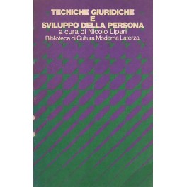 Tecniche giuridiche e sviluppo della persona. A cura di Nicolo …