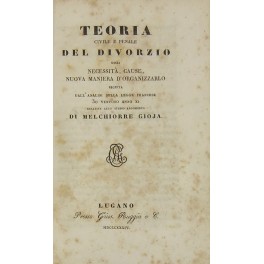 Teoria civile e penale del divorzio ossia necessita cause nuova …