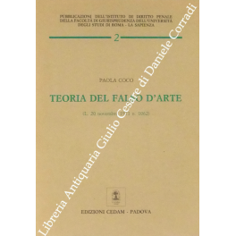 Teoria del falso d'arte. (L. 20 novembre 1971 n. 1062)