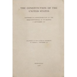 The Constitution of the United States. Addresses in commemoration of …