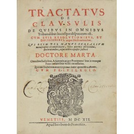 Tractatus de clausulis de quibus in omnibus tribunalibus hucusque disputatum …
