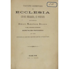 Tractatus elementaris de ecclesia ejusque hierarchia et potestate