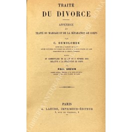 Traite du divorce. Appendice au traite du mariage et de …