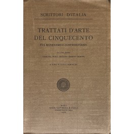 Trattati d'arte del Cinquecento. Fra Manierismo e Controriforma. A cura …