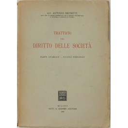 Trattato del diritto delle società. Parte Generale. Società personali