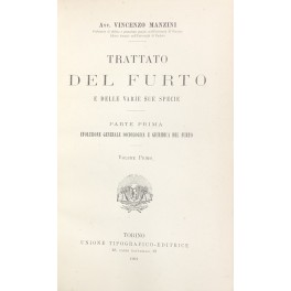 Trattato del furto e delle varie sue specie. Parte prima …