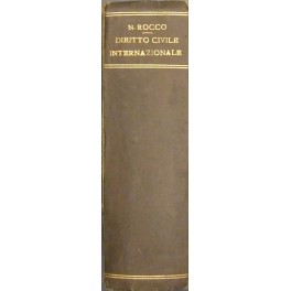 Trattato di diritto civile internazionale ossia dell'uso e autorità delle …