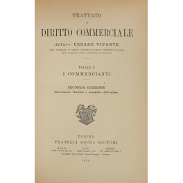 Trattato di diritto commerciale. Vol. I - I commercianti. Vol. …