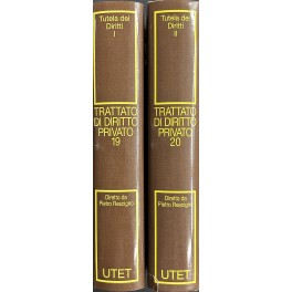 Trattato di diritto privato. Voll. XIX-XX - Tutela dei diritti