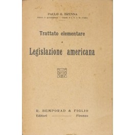Trattato elementare di legislazione americana