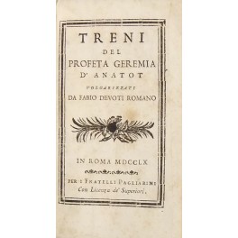 Treni del Profeta Geremia d'Anatot volgarizzati da Fabio Devoti Romano