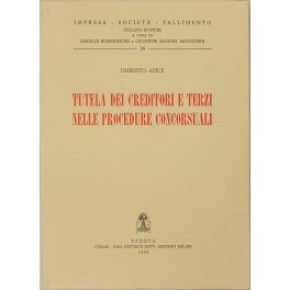 Tutela dei creditori e terzi nelle procedure concorsuali