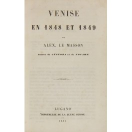 Venise en 1848 et 1849.