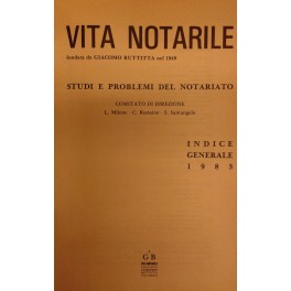 Vita Notarile. Studi problemi e lettere del notariato. Annata 1983
