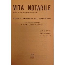 Vita Notarile. Studi problemi e lettere del notariato. Annata 1989