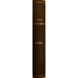 Vita Notarile. Studi problemi e lettere del notariato. Annata 1990