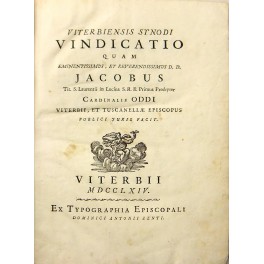 Viterbiensis synodi vindicatio quam eminentissimus, et reverendissimus D.D. Jacobus Tit. …