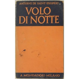 Volo di notte. Seguito da Corriere del Sud