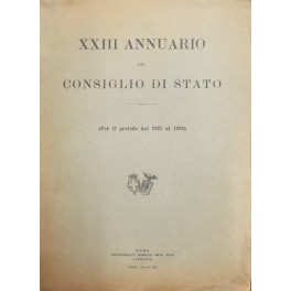 XXIII annuario del Consiglio di Stato. Per il periodo dal …