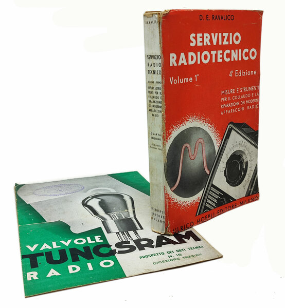 SERVIZIO RADIOTECNICO / Volume primo: misure e strumenti per il …