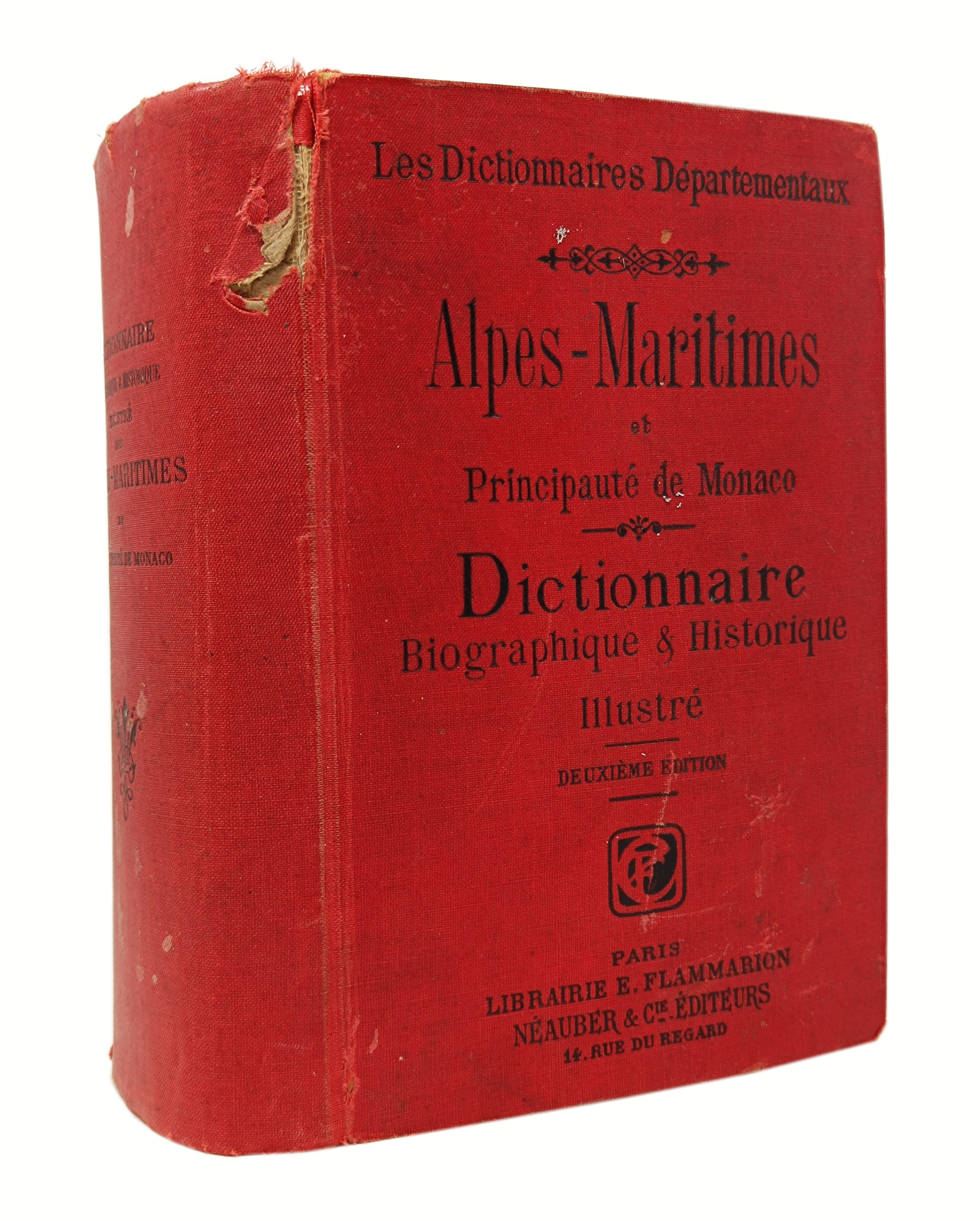 ALPES-MARITIMES et Principauté de Monaco / DICTIONNAIRE BIOGRAPHIQUE ET HISTORIQUE …