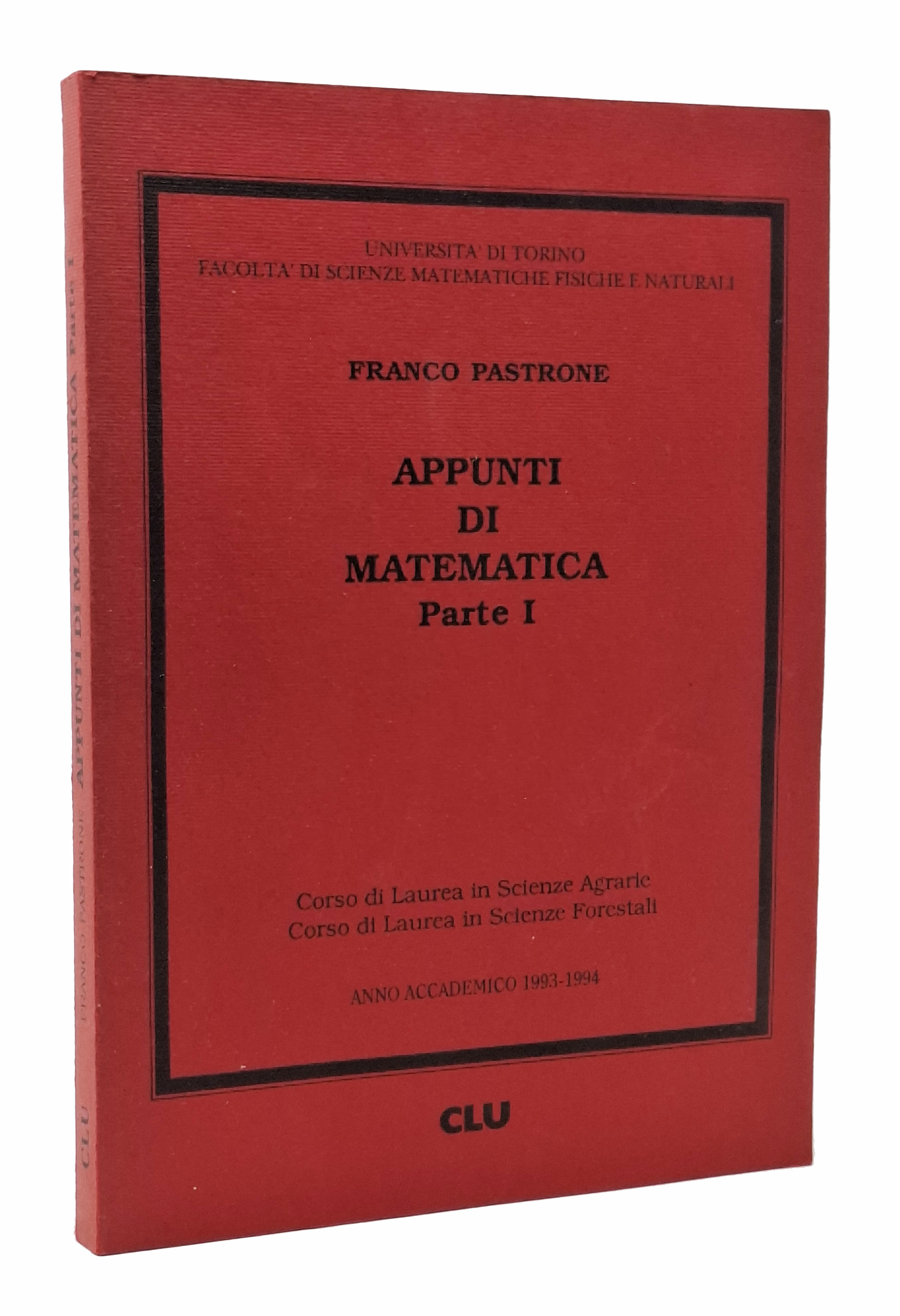 APPUNTI DI MATEMATICA / Parte I