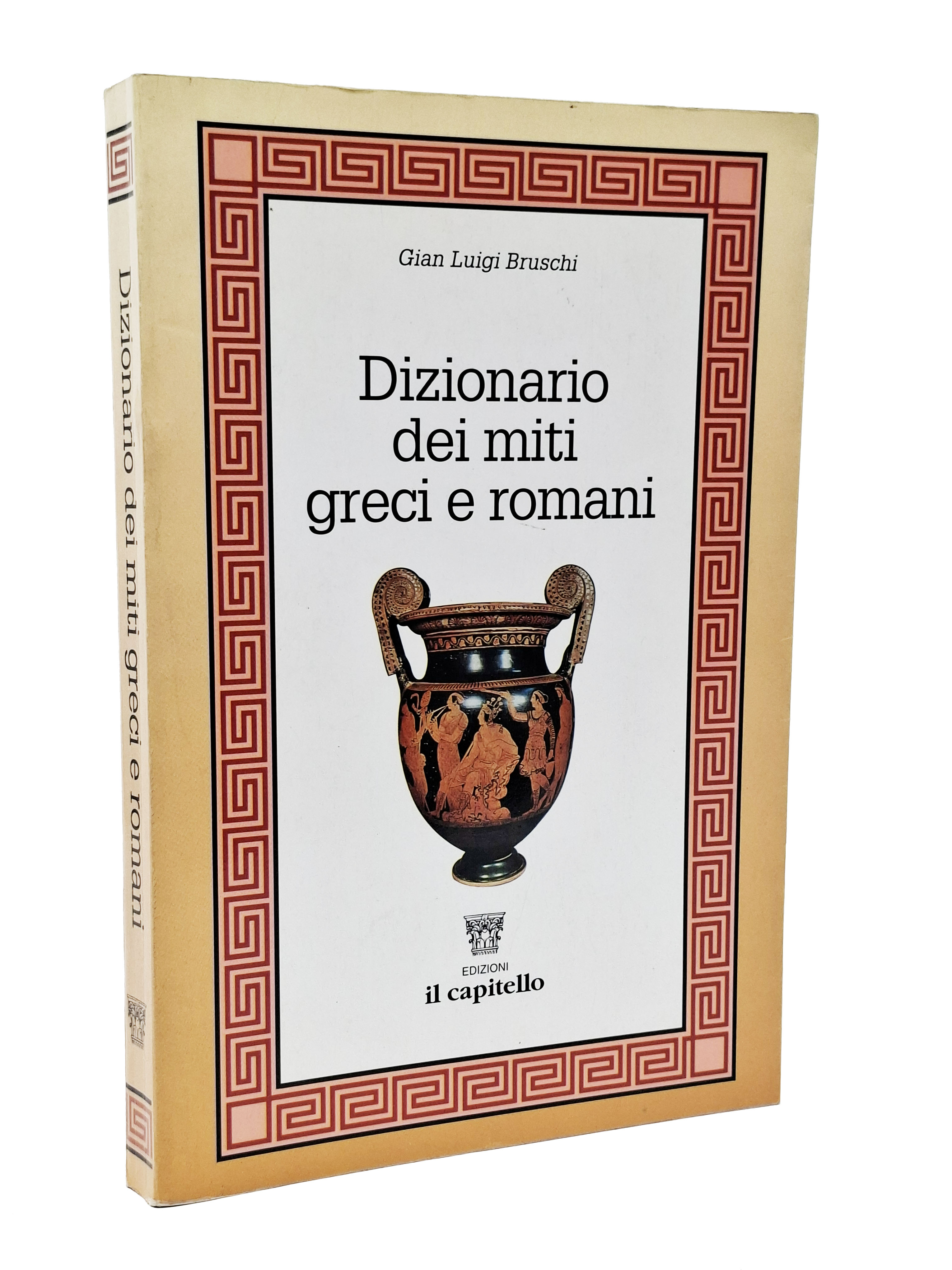 DIZIONARIO DEI MITI GRECI E ROMANI