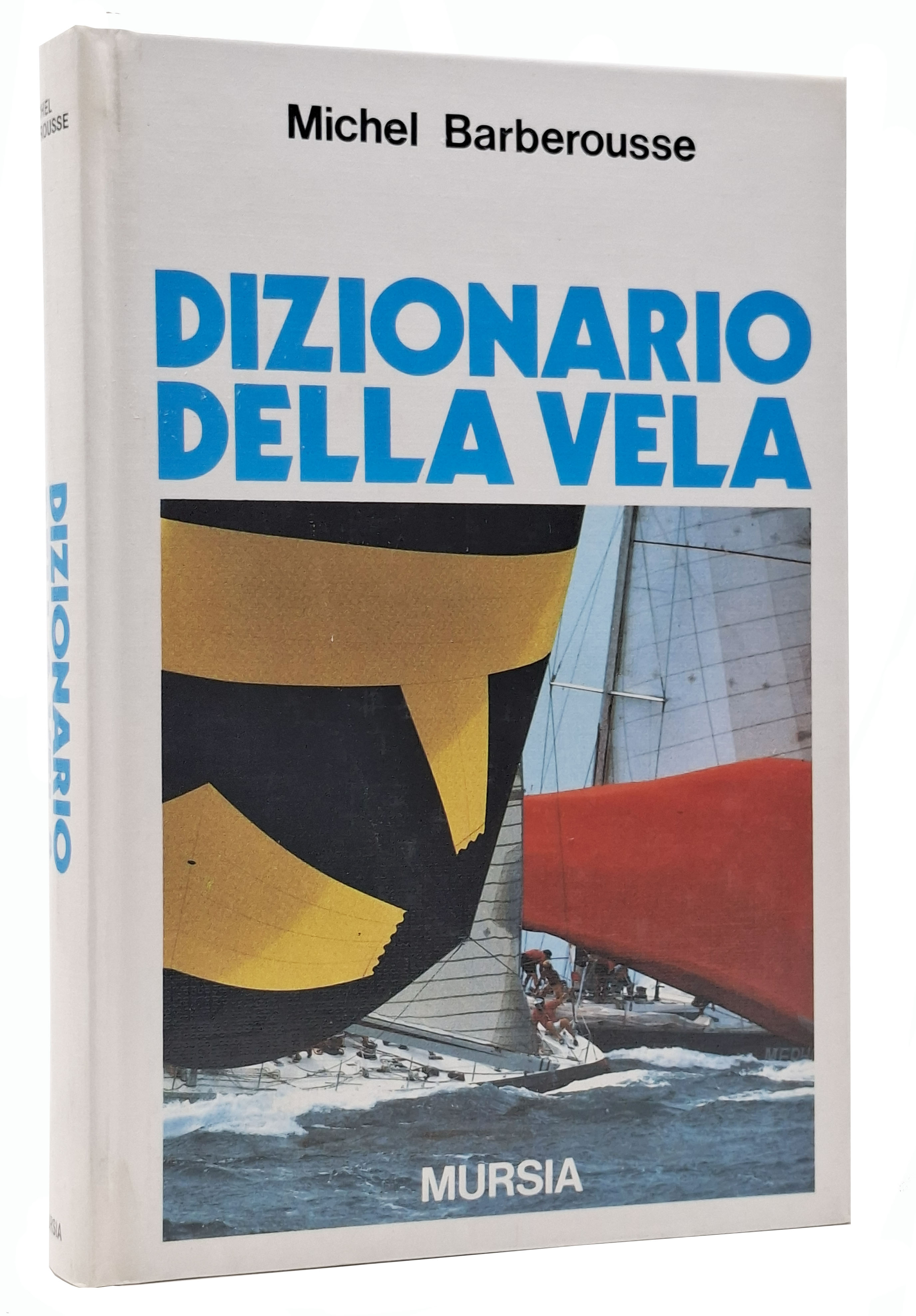 DIZIONARIO DELLA VELA