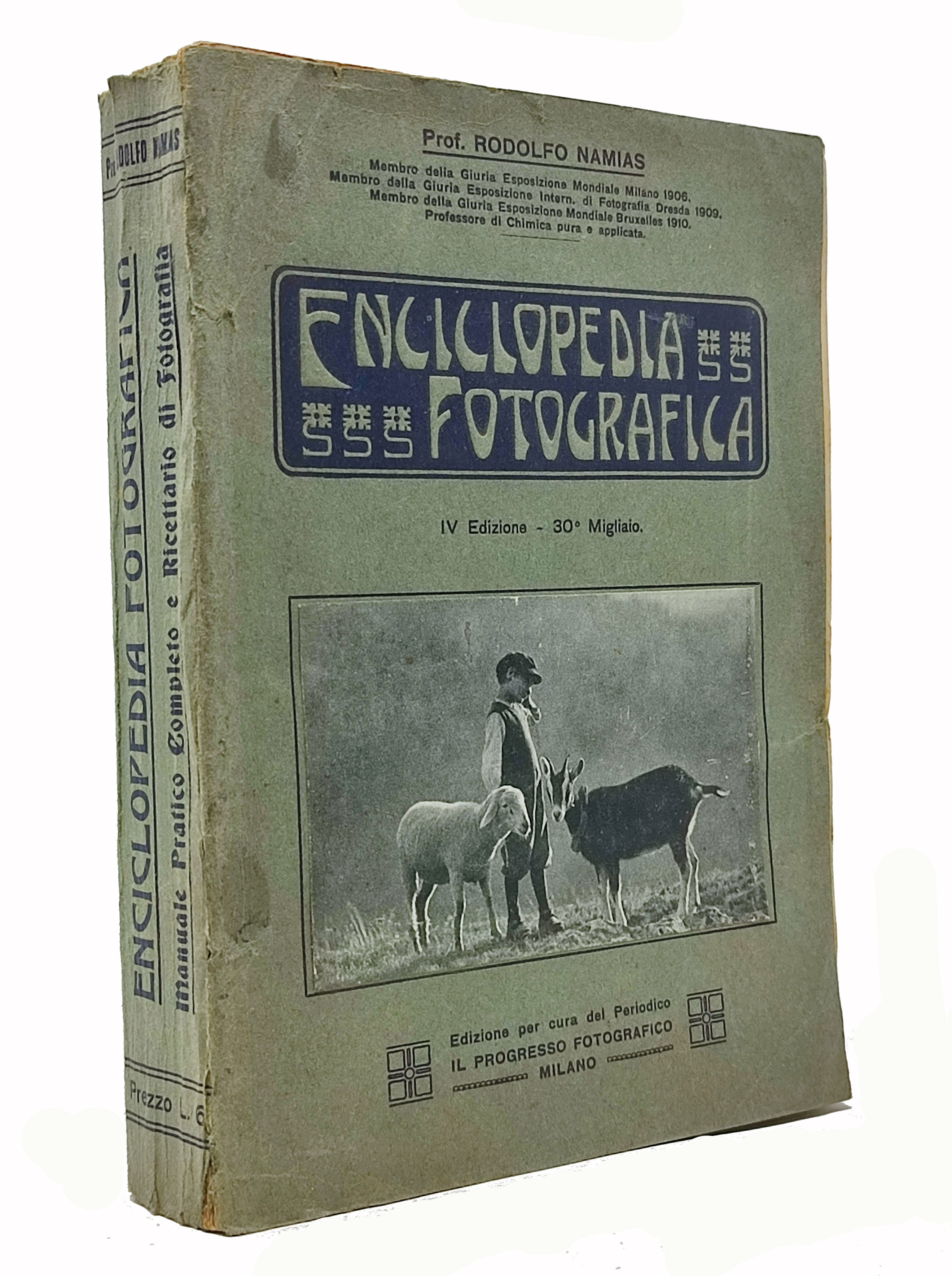 ENCICLOPEDIA FOTOGRAFICA / manuale pratico completo e ricettario di fotografia