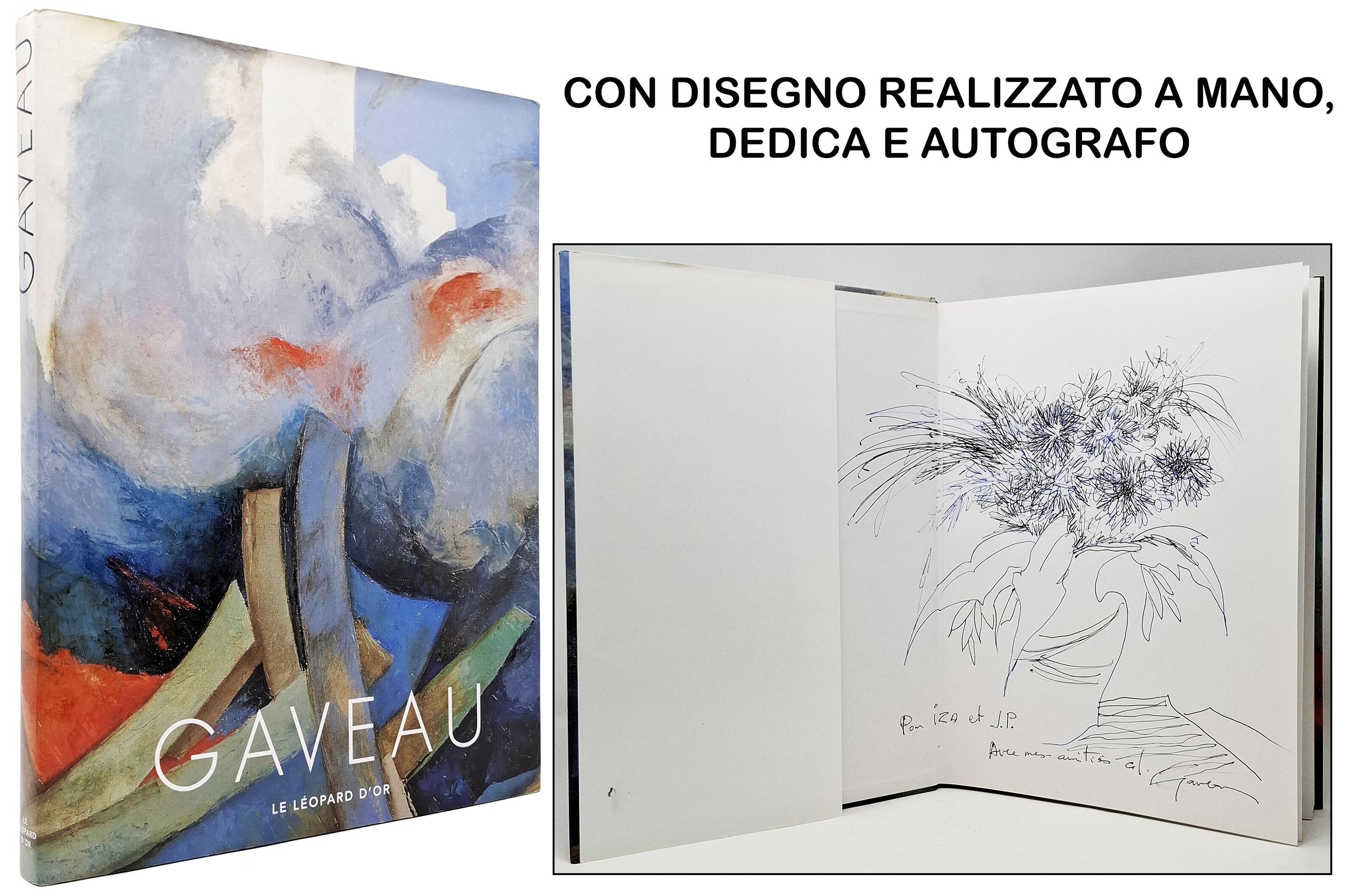 GAVEAU (con disegno originale fatto a mano, dedica e autografo)